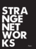 Strange Networks