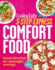 Cooking Light 3-Step Express: Comfort Food: Hearty Favorites for Weeknight Cravings