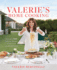 Valerie's Home Cooking: Over 100 Delicious Recipes to Share With Friends and Family