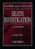 Guide and Atlas for Death Investigation on Cd Rom