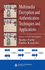 Multimedia Encryption and Authentication Techniques and Applications (Internet and Communications)