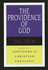 Cct: the Providence of God (Ivp: Contours of Christian Theology)