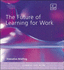 The Future of Learning for Work (Executive Briefing)