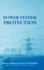 Power System Protection, Volume 4: Digital Protection and Signalling