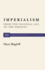 Imperialism: From the Colonial Age to the Present