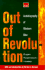 Out of Revolution: Autobiography of Western Man