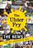 The Ulster Fry: the News as It Should Be