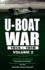 U-Boat War 1914-1918: Volume 2-Three accounts of German submarines during the Great War: The Journal of Submarine Commander Von Forstner, The Voyage of the Deutschland & The Adventures of the U-202