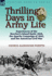 Thrilling Days in Army Life Experiences of the Beecher's Island Battle 1868, the Apache Campaign of 1882, and the American Civil War