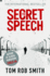 The Secret Speech (Child 44 Trilogy 2)