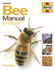Bee Manual Format: Hardcover
