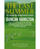 The Last Summer: the Season That Revolutionised Cricket