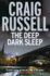 The Deep Dark Sleep: a Lennox Thriller (Lennox 3)