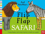 Axel Scheffler's Flip Flap Safari (Axel Scheffler's Flip Flap Series)