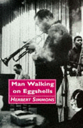 Man Walking on Eggshells