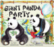 The Giant Panda Party (Picture Kelpies)