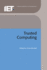 Trusted Computing (Computing and Networks)