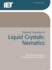 Physical Properties of Liquid Crystals: Nematics