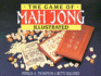The Game of Mah Jong (Illustrated)
