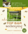 Advanced Top Bar Beekeeping