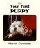 Puppy Your First (Your First Series)