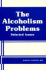 The Alcoholism Problems: Selected Issues