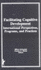 Facilitating Cognitive Development: International Perspectives, Programs, a Nd Practices (Special Services in the Schools, Volume