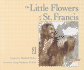 The Little Flowers of St. Francis "Brown