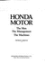 Honda Motor: the Men, the Management, the Machines