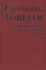 Changing Forever: the Well-Kept Secrets of America's Leading Companies