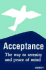 Acceptance: the Way to Serenity and Peace of Mind