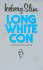 Long White Con: the Biggest Score of His Life