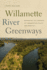 Williamette River Greenways. Navigsting the Currents of Conservation Policy and Practice