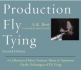Production Fly Tying (the Pruett Series)