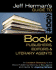 Jeff Herman's Guide to Book Publishers, Editors and Literary Agents 2004: Who They Are! What They Want! and How to Win Them Over! (Jeff Herman's Guid