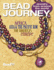 Bead Journey: Jewelry From Around the World