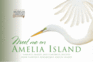 Meet Me on Amelia Island: Timeless Images and Flavorful Recipes From Florida's Remarkable Amelia Island