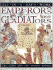 Emperors and Gladiators