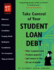 Take Control of Your Student Loan Debt (2nd Ed. )