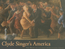 Clyde Singer's America