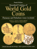 Standard Catalog of World Gold Coins: Fourth Edition