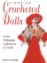 Creative Crocheted Dolls