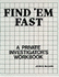 Find 'Em Fast: a Private Investigator's Workbook McCann, John D.