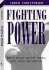 Fighting Power: How to Develop Explosive Punches, Kicks, Blocks, and Grappling