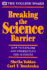 Breaking the Science Barrier: How to Explore and Understand the Sciences