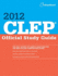 Clep Official Study Guide (College Board Clep: Official Study Guide)