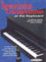 Harmonization-Transposition at the Keyboard: for the Student and Teacher of: Class Or Group Piano * Private Piano * Music Education * General Education