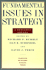 Fundamental Issues in Strategy