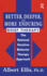 Better, Deeper And More Enduring Brief Therapy: The Rational Emotive Behavior Therapy Approach