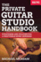 The Private Guitar Studio Handbook